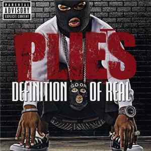 Plies - Definition Of Real Album
