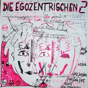 Die Egozentrischen 2 - Der Aufstand Der Chemiker Album
