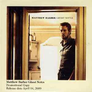 Matthew Barber - Ghost Notes Album