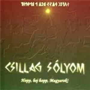 Csillag Sólyom - Hopp Hej Hopp Magyarok! Album