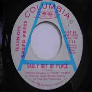 Illinois Speed Press - Country Dumplin'/Sadly Out Of Place Album