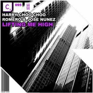 Harry "Choo Choo" Romero & Jose Nuñez - Lifting Me High Album