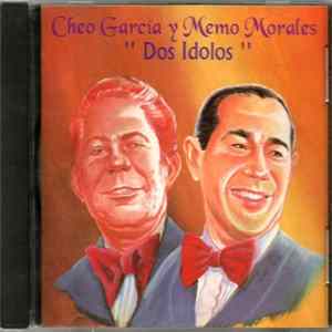 Cheo Garcia, Memo Morales - Dos Idolos Album
