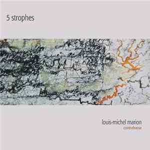 Louis-Michel Marion - 5 Strophes Album