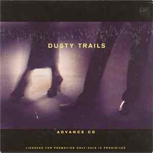 Dusty Trails - Dusty Trails Album