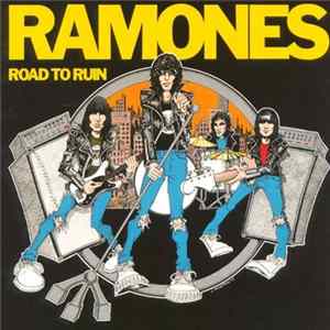 Ramones - Road To Ruin Album