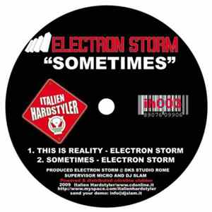 Electron Storm - This Is Reality / Sometimes Album