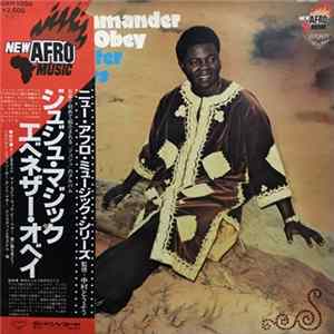 Chief Commander Ebenezer Obey And His Inter-Reformers Band - Juju Magic Album