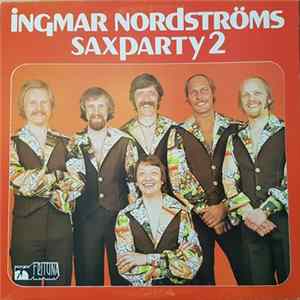 Ingmar Nordströms - Saxparty 2 Album