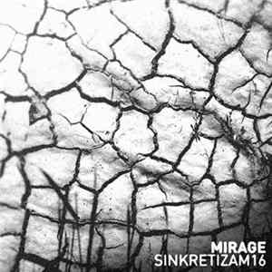 Mirage - Sinkretizam 16 Album