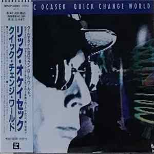 Ric Ocasek - Quick Change World Album