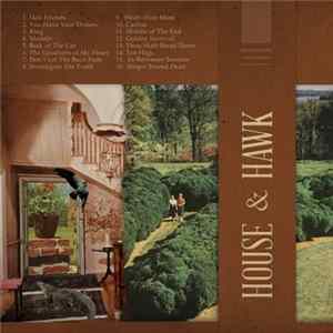 House & Hawk - House & Hawk Album
