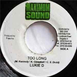 Lukie D - Too Long Album