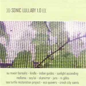 Various - Sonic Lullaby 1.0 Album