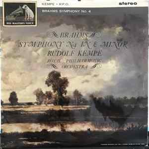 Rudolf Kempe, The Royal Philharmonic Orchestra, Johannes Brahms - Symphony No. 4 In E Minor Album