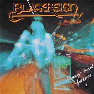 Blackreign - Always And Forever Album
