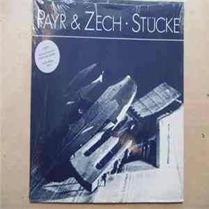 Payr & Zech - Stücke Album