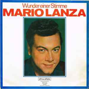 Mario Lanza - Wunder Einer Stimme Album