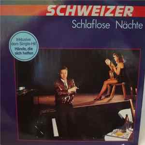 Schweizer - Schlaflose Nächte Album