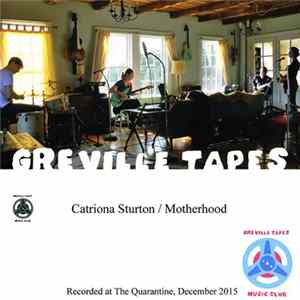 Catriona Sturton / Motherhood - Greville Tapes Vol 1 Album