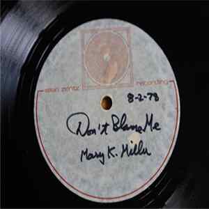 Mary K. Miller - Don't Blame Me Album