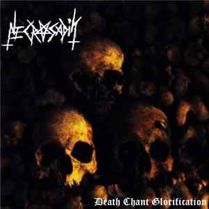 Necrosadik - Death Chant Glorification Album