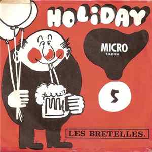 Les Bretelles - Ho Li Day 5 Album