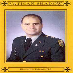 Vatican Shadow - Byzantine Private CIA Album