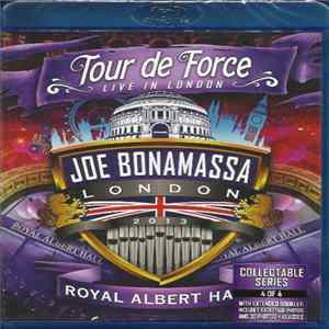 Joe Bonamassa - Tour De Force - Live In London - Royal Albert Hall Album