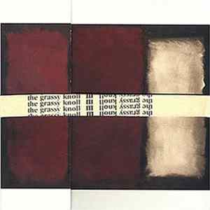 The Grassy Knoll - III Album