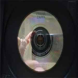 Frank Zappa - Zombie Woof / You Didn't Try To Call Me Album