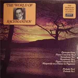 Rachmaninov - The World Of Rachmaninov Album