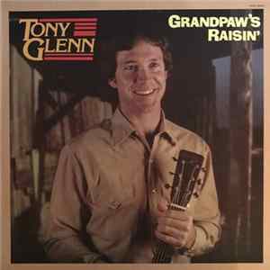 Tony Glenn - Grandpaw's Raising Album