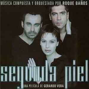 Roque Baños - B.S.O. Segunda Piel Album