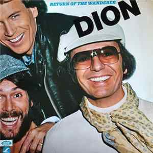 Dion - Return Of The Wanderer Album