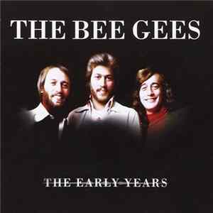 The Bee Gees - The Early Years Album