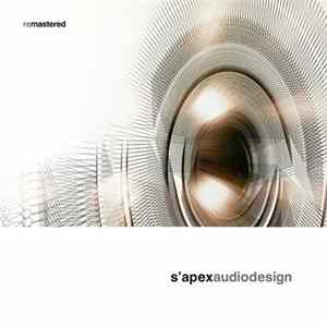S'apex - Audiodesign (Remastered) Album