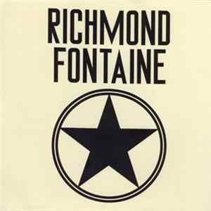 Richmond Fontaine - Trailways / Whirlpool Album