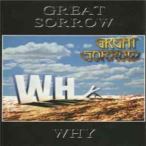 Great Sorrow - Why Album