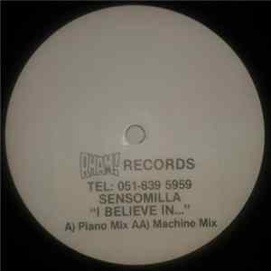Sensomilla - I Believe Album