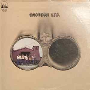 Shotgun Ltd. - Shotgun Ltd. Album