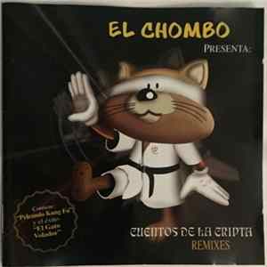 El Chombo - Presenta: Cuentos De La Cripta REMIXES Album