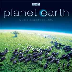George Fenton - Planet Earth (Music From The TV Series) Album