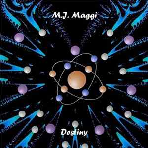 M.J. Maggi - Destiny Album