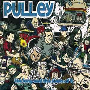 Pulley - The Long And The Short Of It Album
