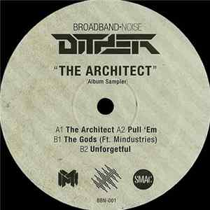 Dither - The Architect (Album Sampler) Album