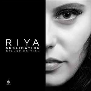 Riya - Sublimation - Deluxe Edition Album