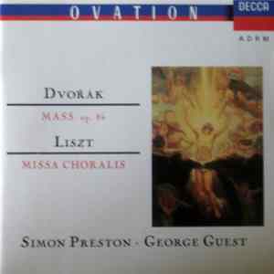 Dvořák / Liszt / Simon Preston · George Guest - Mass. Op.86 / Missa Choralis Album