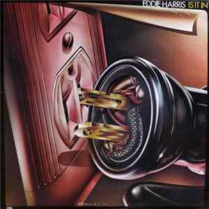 Eddie Harris - Is It In Album