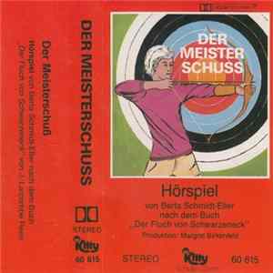 Berta Schmidt-Eller - Der Meisterschuss Album